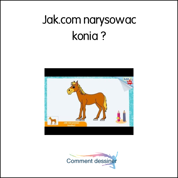 Jak.com narysowac konia